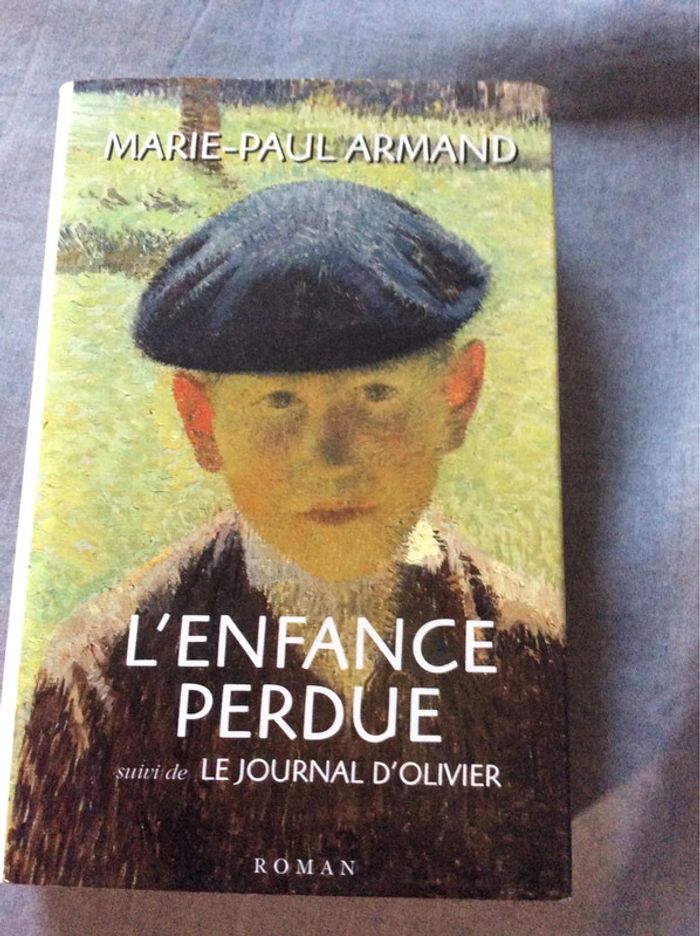 #l’enfance perdue Marie Paul Armand