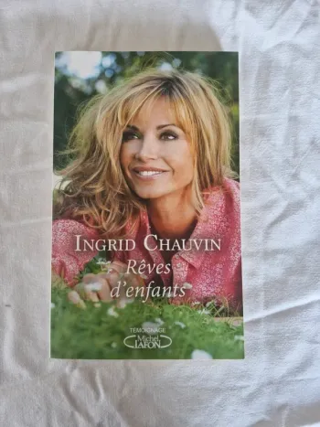 Ingrid Chauvin Rêves d'enfants