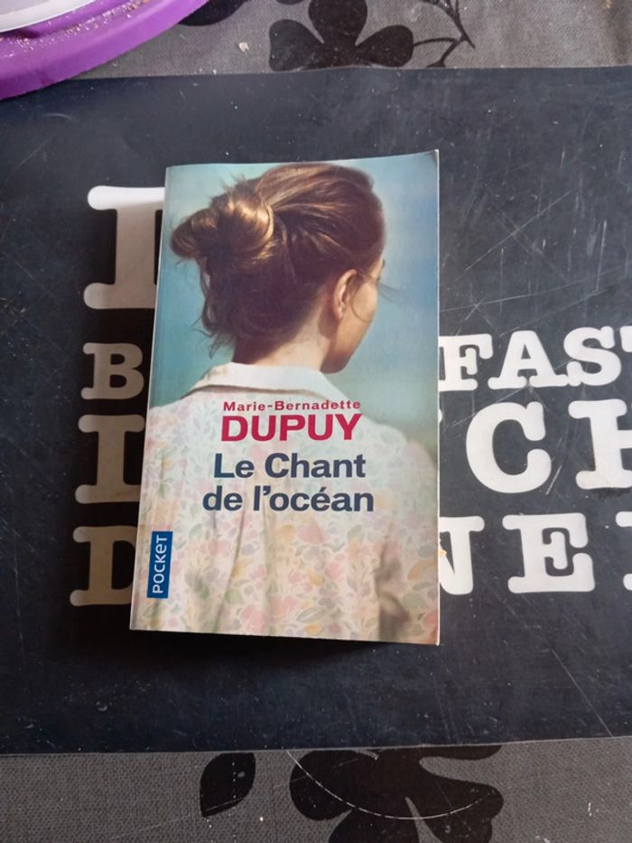 Livre de poche comme Neuf Le chant de l océan de Marie Bernadette Dupuy