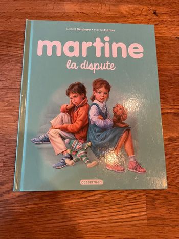Livre Martine la dispute