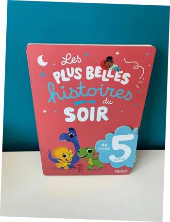 Livre les plus belles histoires du soir de mes 5 ans