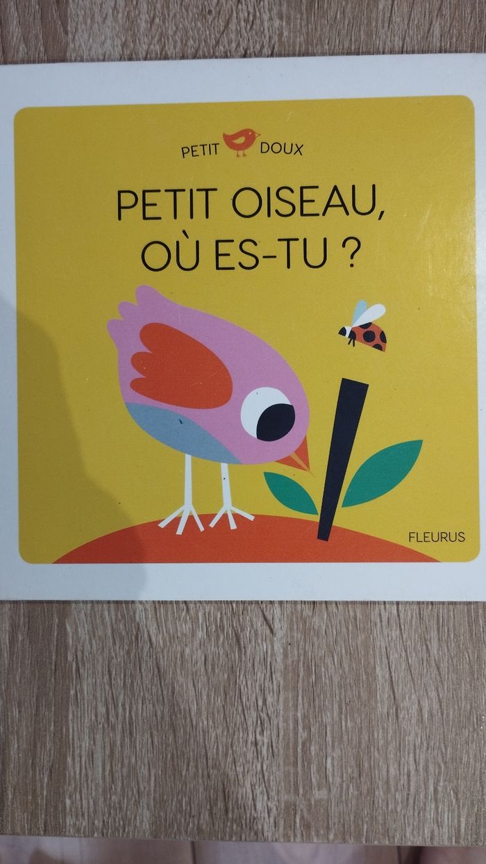 Livre Petit oiseau où es-tu?