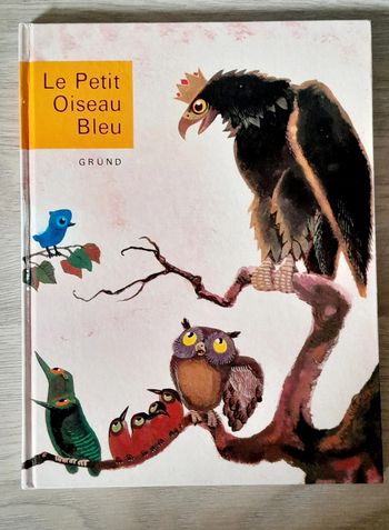 Le petit oiseau bleu