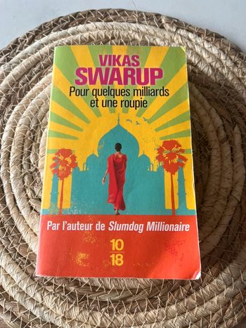 Roman Pour quelques milliards et une roupie - Vikas Swarup