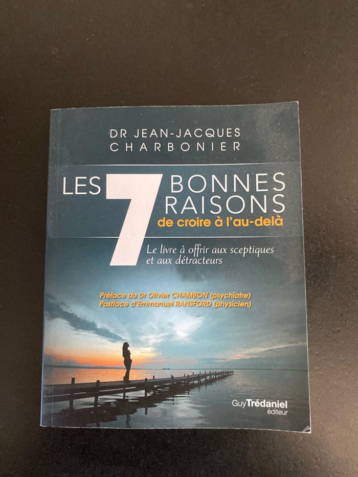 Livre Les 7 bonnes raisons de croire à l’au-delà