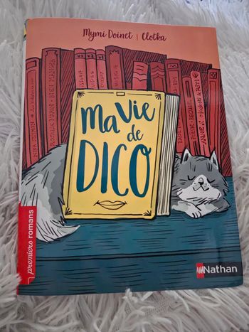 Ma vie de Dico de Mymi Doinet