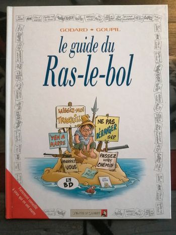 Le guide du ras-le-bol
