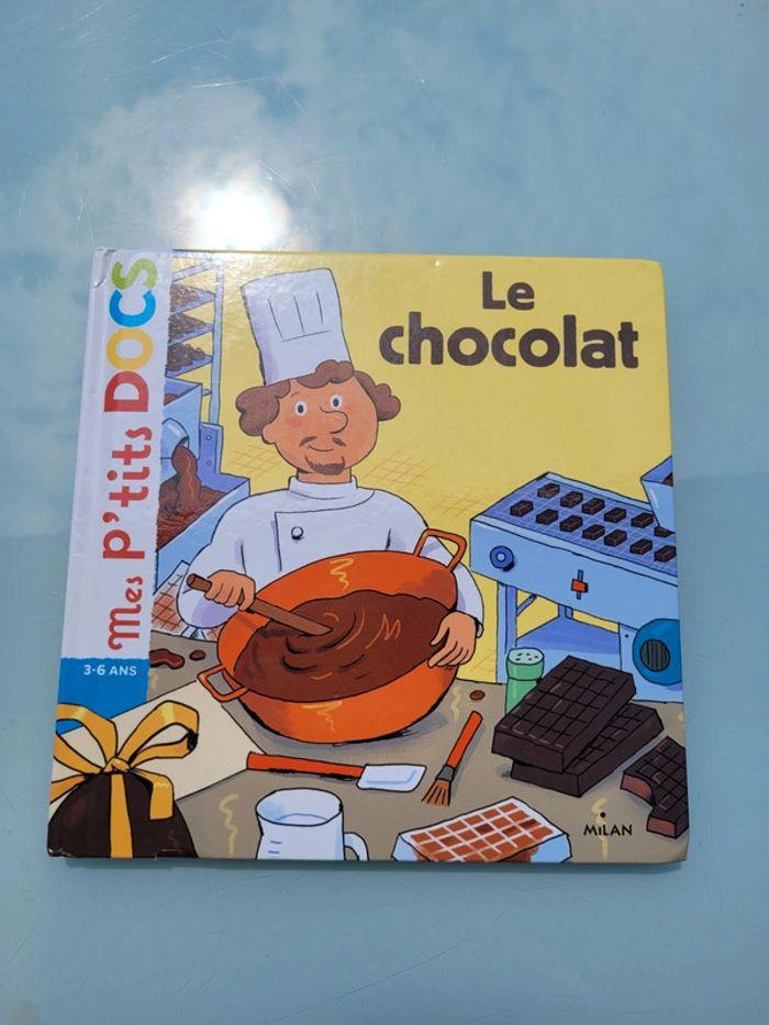 Mes P'tits Docs, 3-6 ans 🍫 Le Chocolat 🍫 - photo numéro 2