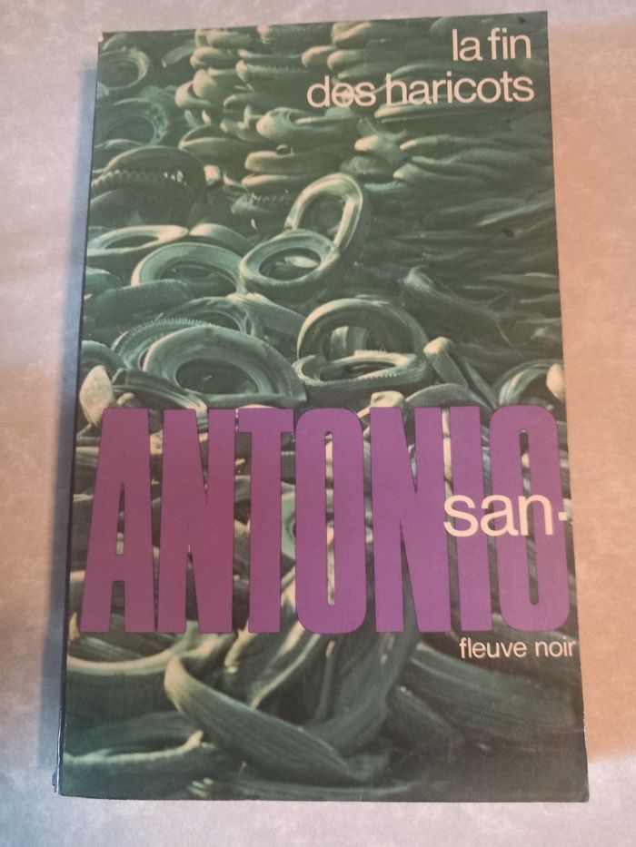 San Antonio, La fin des haricots