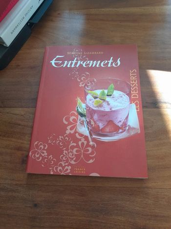 Livre les desserts entremets