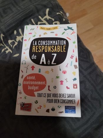La consommation responsable de A à Z
