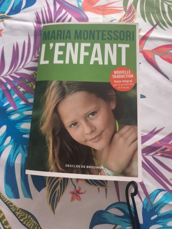 Livre l'enfant de maria Montessori