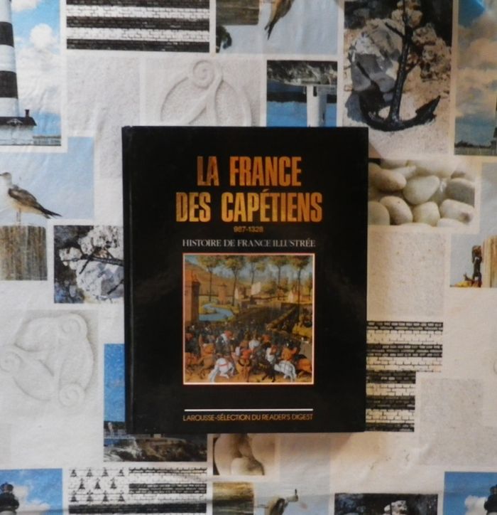 La France des Capetiens 987-1328