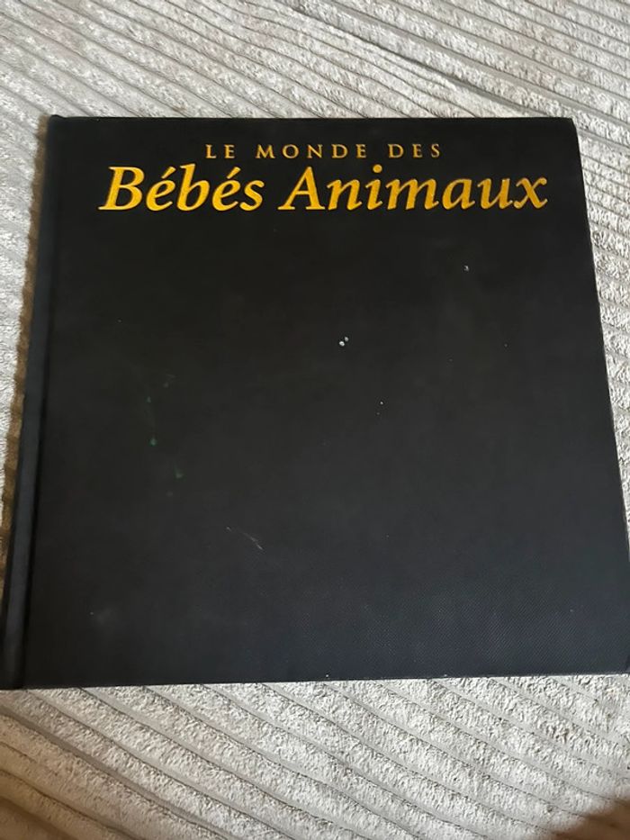 Le monde des bébés animaux