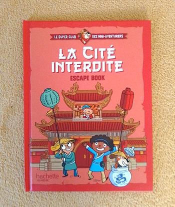 Hachette jeunesse la cite interdite - Escape book