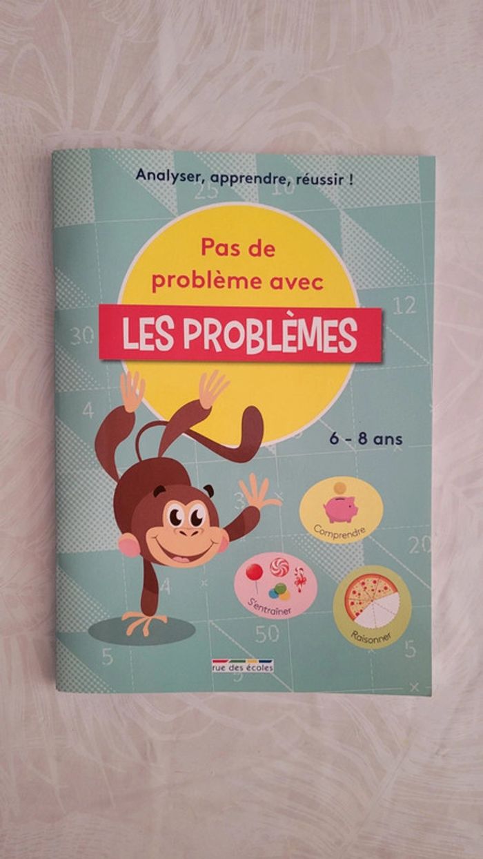 Cahier Neuf " pas de problème avec les problèmes" 6-8 ans CE1 CE2