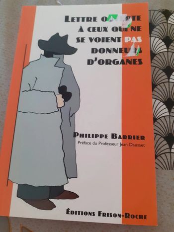 Lettre ouverte à ceux qui ne se voient pas donneurs d'organes