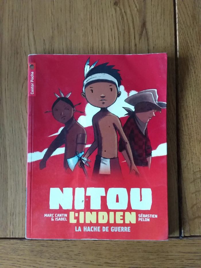 Nitou L'indien Tome 13 - La Hache De Guerre