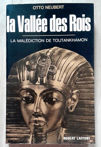 Otto Neubert - La vallée des Rois la malédiction de Toutankhamon (histoire)