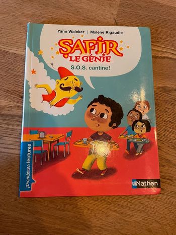 Livre Première lecture Safir Le génie SOS cantine