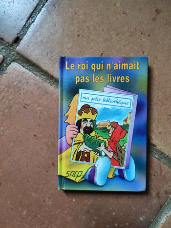 Le roi qui n'aimait pas les livres, ma jolie bibliothèque