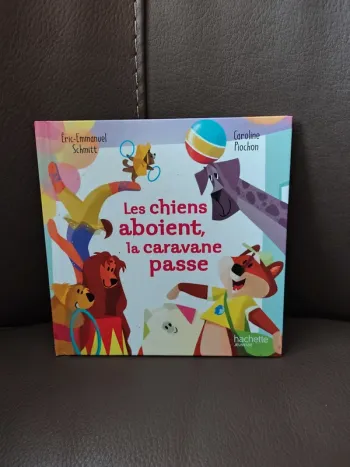 Livre il était un dicton les chiens aboient la caravane passe mac do