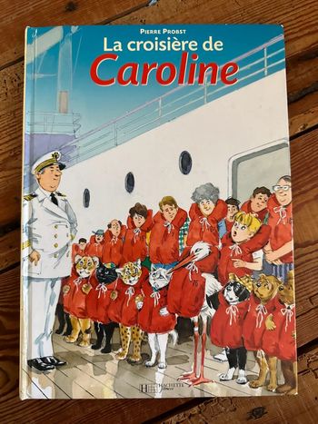 Livre la croisière de Caroline gilet sauvetage cigogne bd Pierre Probst