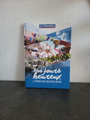 Nos jours heureux, hors série Le Progrès en excellent état