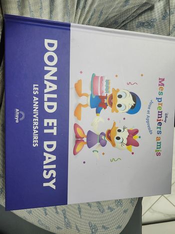 Mes premiers amis - Donald et Daisy - Les anniversaires