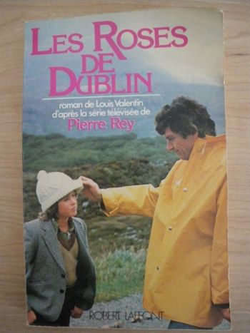 Livre "Les roses de Dublin" de Louis Valentin