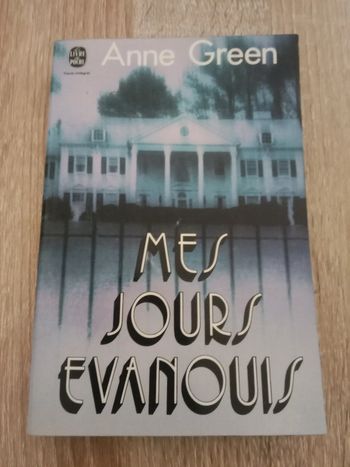 * Anne Green - Mes jours évanouis
