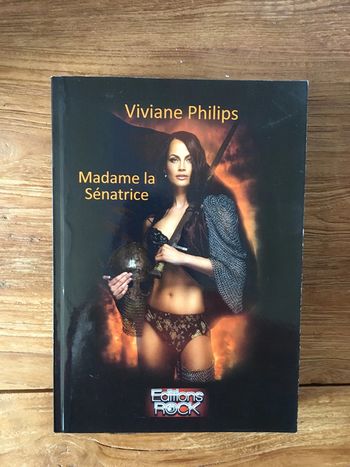 Livre madame la sénatrice Viviane Philips neuf
