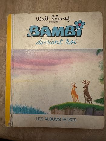 Livre ancien cartonné Les albums roses Walt Disney Bambi devient roi