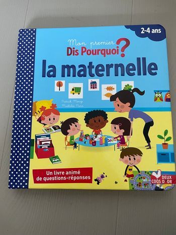 Mon premier dis pourquoi ? La maternelle