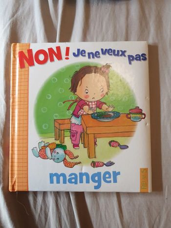 Non! Je ne veux pas manger/ Fleurus
