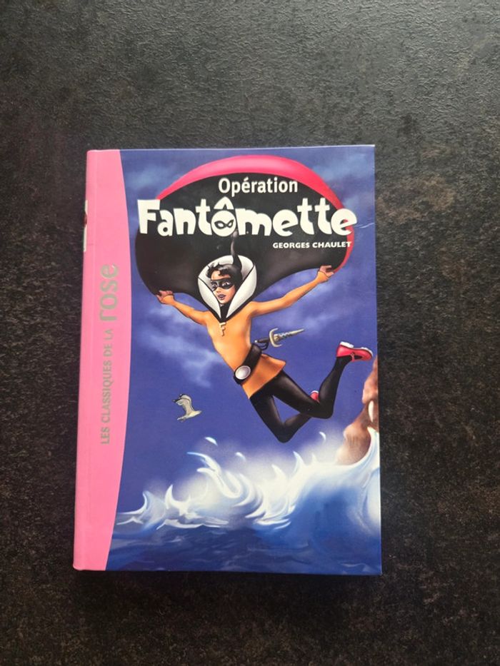 Livre operation fantomette n°9