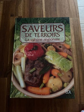 Livre recette saveurs de terroirs la cuisine regionale