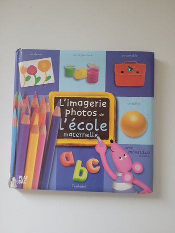 Livre l'imagerie photo de l'école maternelle 