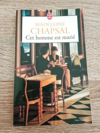 Madeleine Chapsal 🪅 Cet homme est marié
