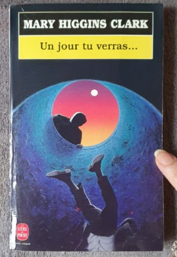 Roman Thriller à suspense, format poche "Un jour tu verras.." / M. Higgins Clark aux Éd. Le LDPM. Higgins Clark aux Éd. Le LDP